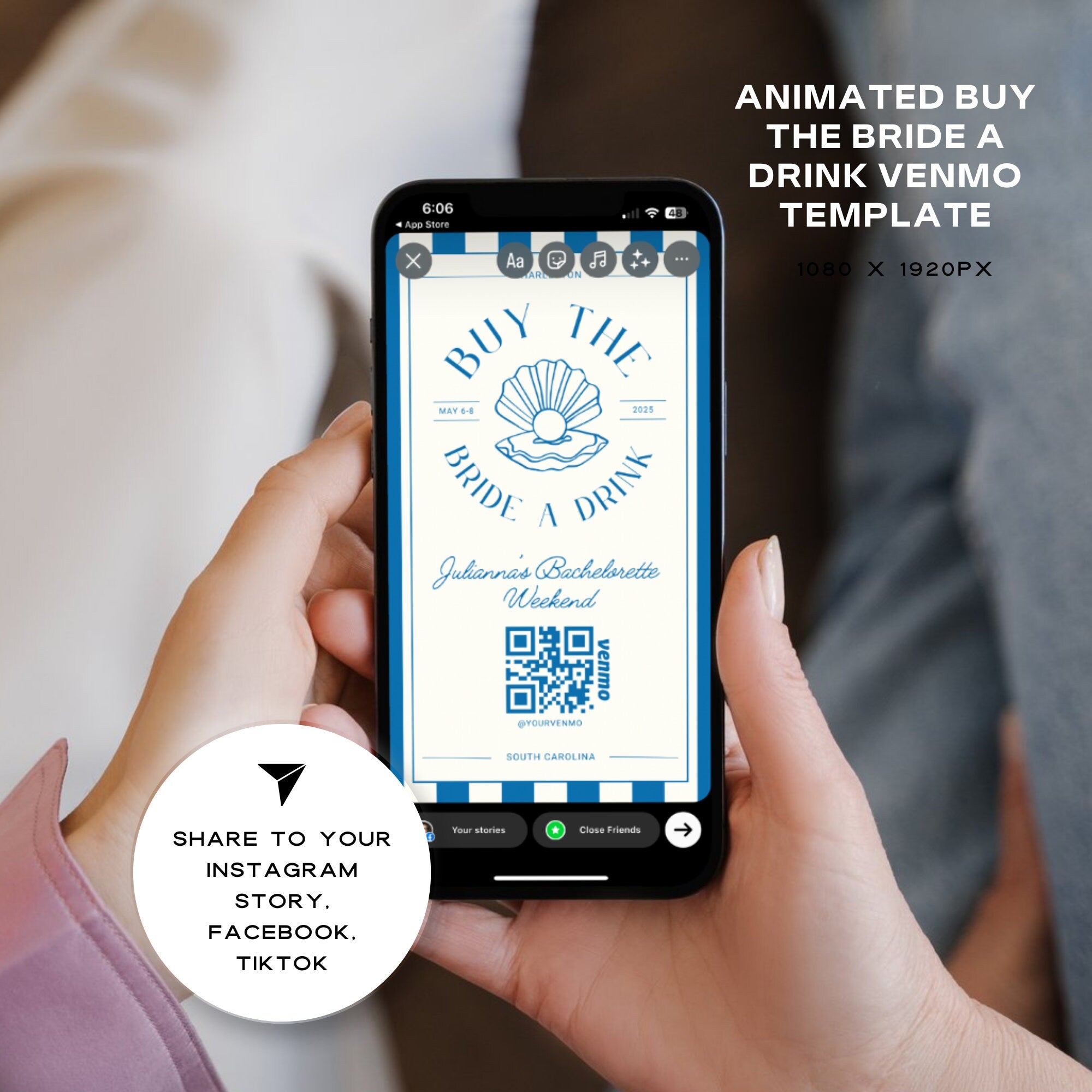 Buy the Bride a Drink Instagram Story – Venmo QR Bachelorette Canva Template