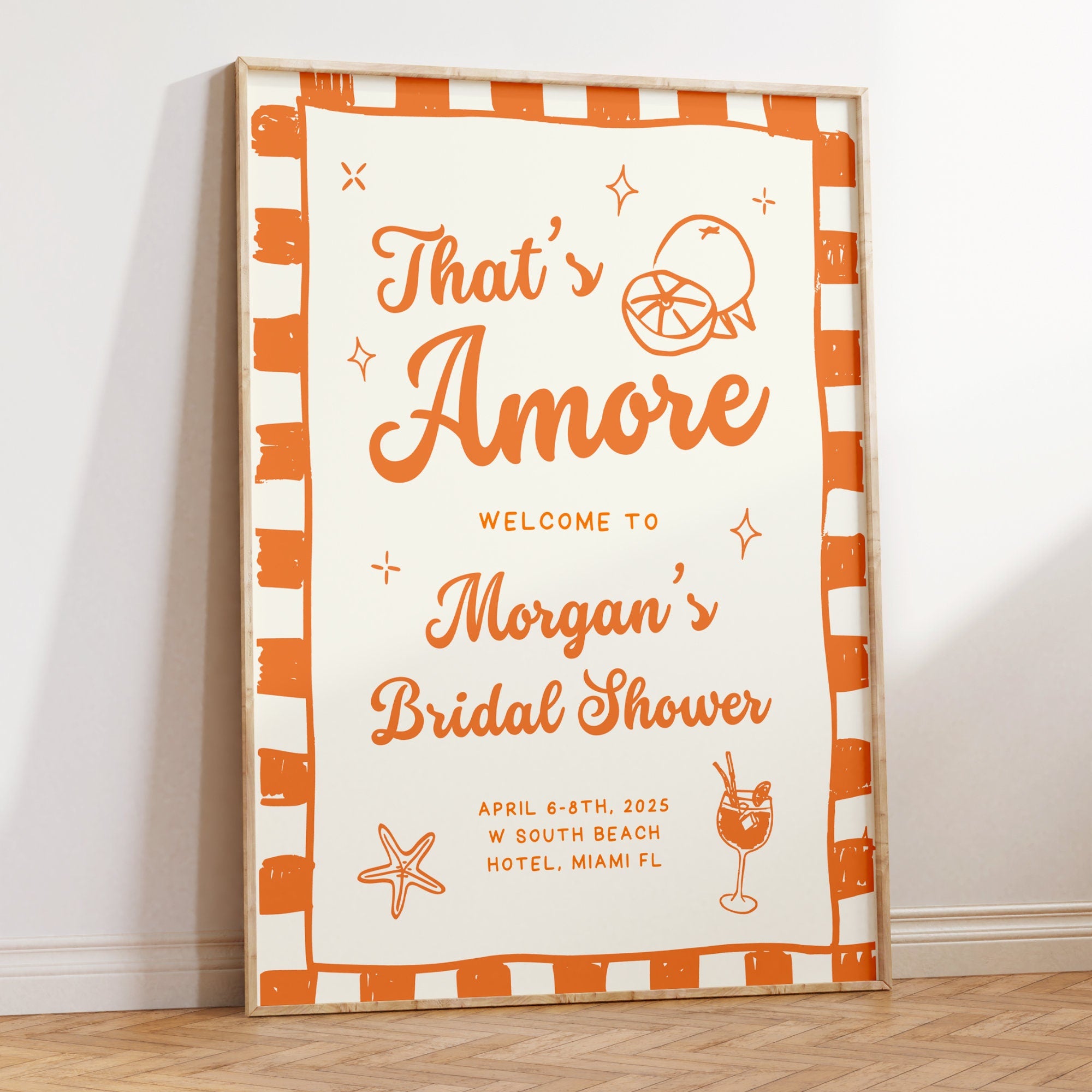 Orange That’s Amore Bachelorette Welcome Sign – Aperol Spritz Beach Party Canva Template