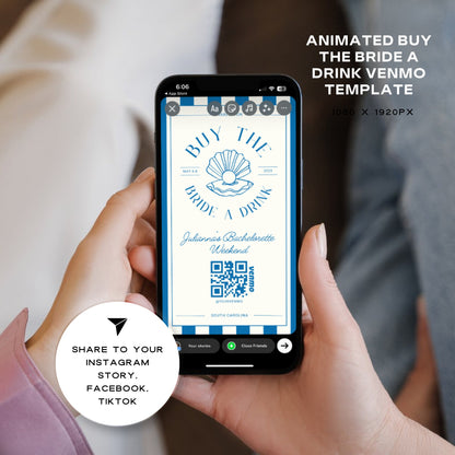 Buy the Bride a Drink Instagram Story – Venmo QR Bachelorette Canva Template