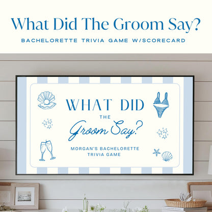 What Did the Groom Say Game – Bachelorette Party Trivia &amp; Drinking Game Canva